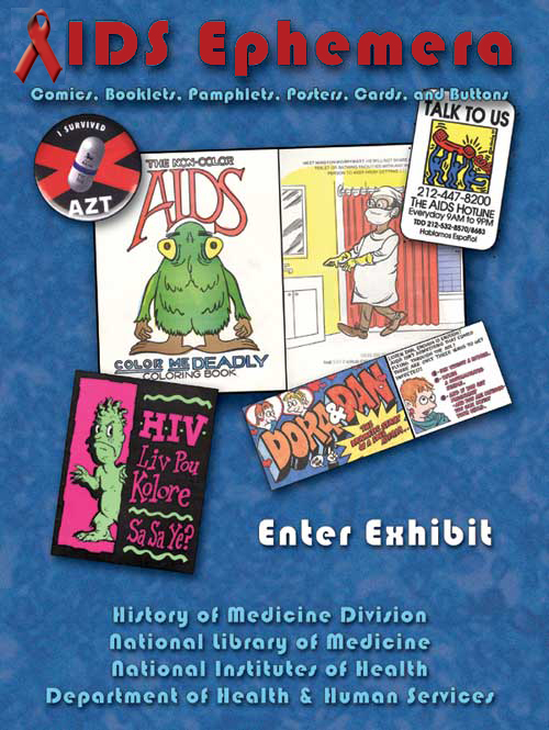 The poster shows several different methods of providing information on AIDS. They include a button, a page from a coloring book, a comic strip, a card, a poster educating the public on how AIDS is spread, and hotlines.