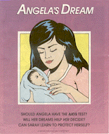 Color booklet titled Angela's Dream in white lettering on a purple background. In the center is a picture of a womaning holding an infant wrapped in a blue blanket.