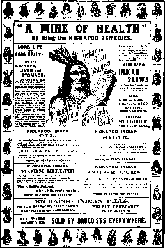 A black and white broadside of 'a mine of health' by using the Kickapoo remedies. Around the border of the broadside are head and shoulders illustration of Kickapoo Indians.