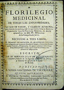Título página Florilegio medicinal de Juan de Esteyneffer, Madrid: Manual Fernandez, 1732. NLM Unique ID 2473024R