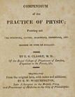 title page from Compendium of the practice of physic: pointing out the symptoms, causes, diagnoses, prognoses, and method of cure of diseases.