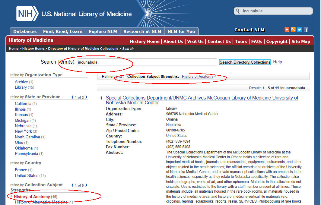 Image of results list for search on keyword incunabula, refined to those results with a subject strength in History of Anatomy. There are red circles on the search parameters:  the search term box and the refinement History of Anatomy, listed at the top of the results list and on the left of the screen under the category Collection Subject Strengths.