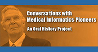 Conversations with Medical Informatics Pioneers logo.