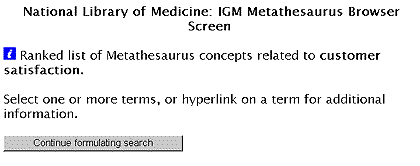 Screen Shot of Metathesaurus Display for Concepts Related go to Customer Satisfaction