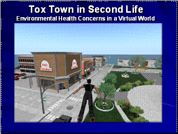 Tox Town in Second Life