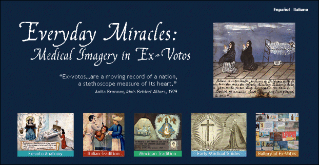 Homepage from the online version of the exhibition<br /> <em>Everyday Miracles: Medical Imagery in Ex-Votos</em>.