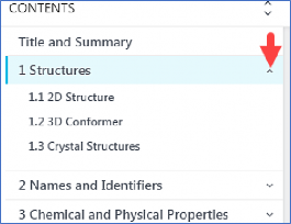 HSDB content is distributed in the sections and fields in PubChem. They may not match your familiar HSDB content organization. Use the accordion style menu to expand/collapse the sections. Use “Ctrl F” shortcut key to find the field name.