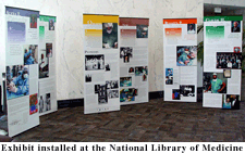 Exhibit installed at the National Library of Medicine
