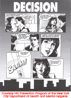 A black and white page from the comic book Decision featuring six panels. The panels feature Marisol and Julio becoming passionate and when Marisol asks Julio to wear a condom, Julio slams out of house. The final panel features Marisol saying I love you, but not enough to die for you!