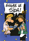 Cover of Encore le Sida in blue with yellow stars scattered around the edges. In the center are an illustration of a man and a woman reading a book. Above the people are the words Encore le Sida!