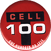 A red button with a captial T written in black lettering. In the top of the T is the word cell written in red lettering. The number 100 is written in white letter in the center of the button and at the bottom also is white letter are the words One Hundred or Less.
