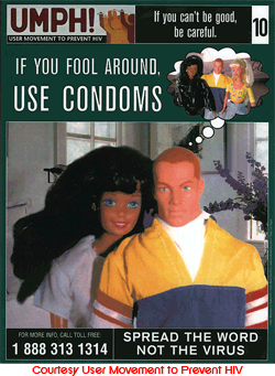 Image of a male and female doll with an imagination bubble above the male doll showing the male doll with two female dolls. The title of the poster is If You Fool Around, Use Condoms written using white lettering on a green background. The logo for User Movement to Prevent HIV is on the top of the poster.