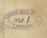 Excerpt of page showing a stamp in red, which reads 'Surgeon General's Office Library' and bears the handwriting, in pencil, 'no 1.'