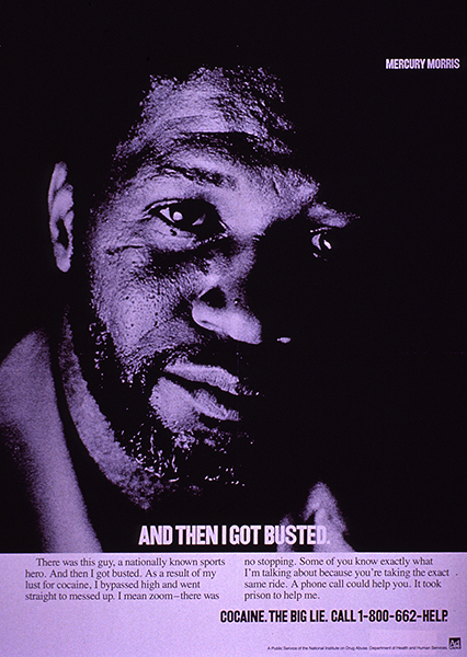 And then I got busted , poster featuring Mercury Morris, National