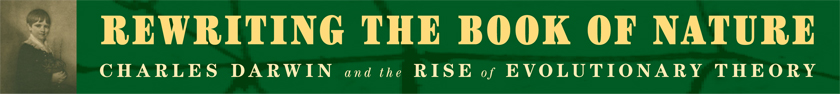 Banner for Rewriting the Book of Nature: Charles Darwin and the Rise of Evolutionary Theory banner with a portrait of young Charles Darwin.