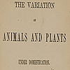 Title page of Darwin’s The variation of animals and plants under domestication.