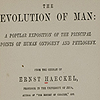 Title page from Haeckel’s The evolution of man.