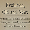 Title page from Butler’s Evolution, old and new.