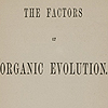 Title page from Spencer’s The factors of organic evolution.