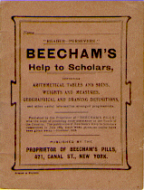 A brown cover for Beecham's Help to Scholars published by the Proprietors of Beecham's Pills.
