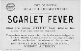Black and white image of a scarlet fever quarantine placard, from the city of Boston Health Department.