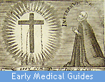 A man wearing priestly robes stands near a full length cross surrounded by a white beam. Early medical guides is written in white lettering on a blue background below the image.