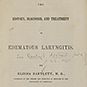 Title page from The history, diagnosis, and treatment of edematous laryngitis.