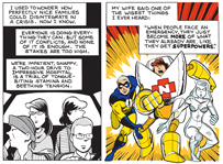 A two-panel drawing of three White superheroes on one side and a four-member White family on the other