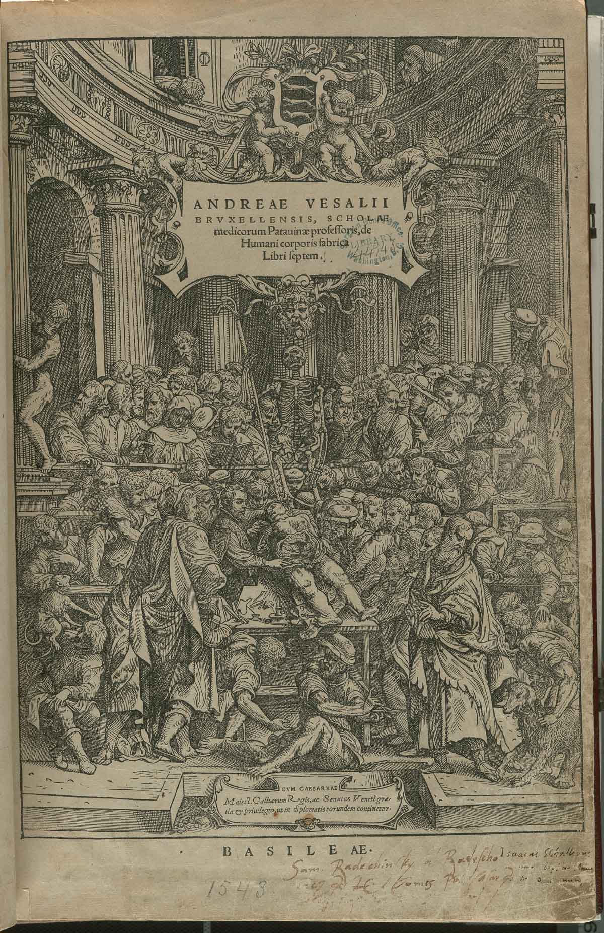 The titlepage of Andreas Vesalius' De corporis humani fabrica libri septem, featuring Vesalius performing a dissection in a crowded anatomical theatre. There are previous ownership signatures of Sam. Redeschinsky à Radescho and Isaacus Schallerus on the bottom right corner.