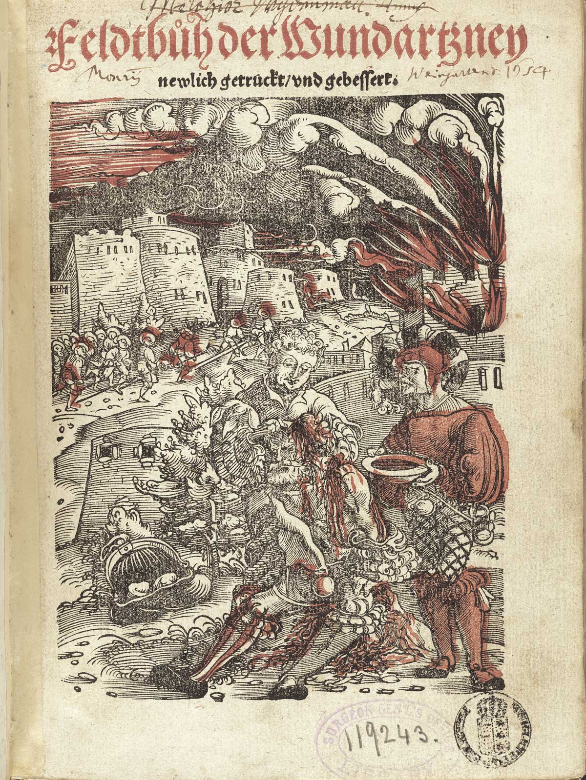 The titlepage of Hans von Gersdorff's Feldtbuch der Wundartzney: newlich getruckt und gebessert, featuring a large woodcut title vignette colored with red of surgeons attending to wounded man.