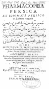 Frontispage of Pharmacopoea Persica ex idiomate Persica in Latinum conversa with both latin and Arabic words.