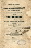 The titlepage of the Second trial of John Francis Knapp by a new jury.