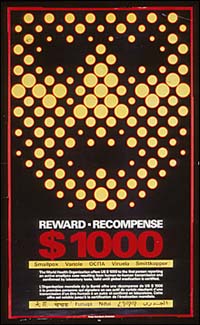 Predominantly black poster with multicolor lettering. Visual image is an abstract pattern formed by dots of varying sizes. Title and caption below image. Caption is presented in both English and French. A reward is offered for the first person reporting an active smallpox case. The word smallpox is repeated all around the caption in several languages.