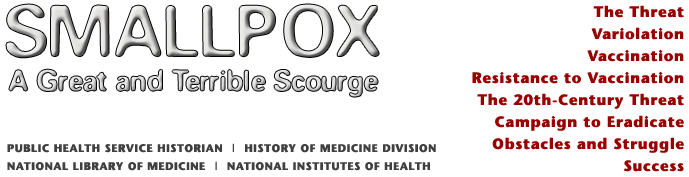 Smallpox: A Great and Terrible Scourge banner