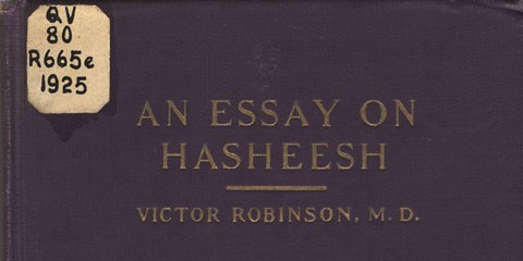The purple cover of An Essay on Hasheesh: Historical and Experimental by Victor Robinson. The title is at the top of the cover in gilt. A cream sticker with the NLM call number is in the upper left corner of the cover.