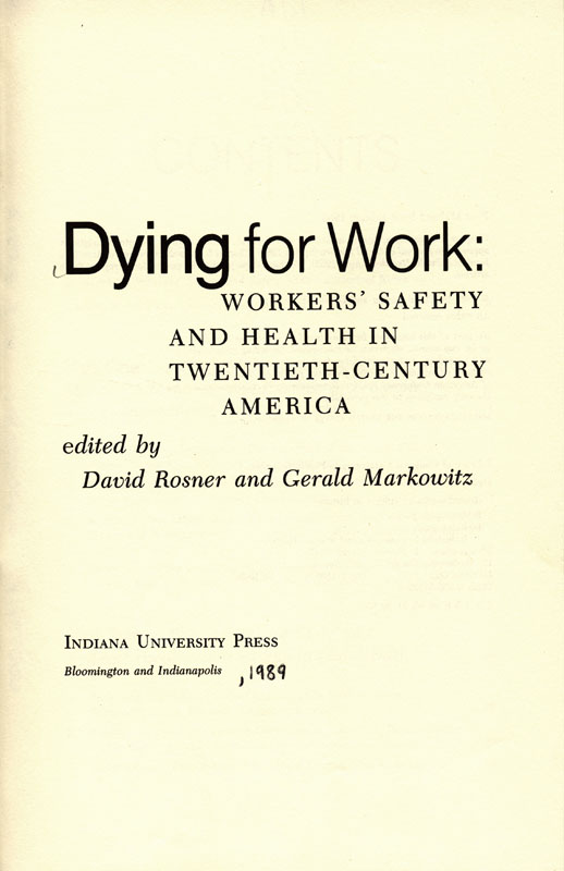 Cream colored cover of Dying for Work: Worker's Safety and Health in Twentieth-Century America by David Rosner and Gerald Markowitz, editors.