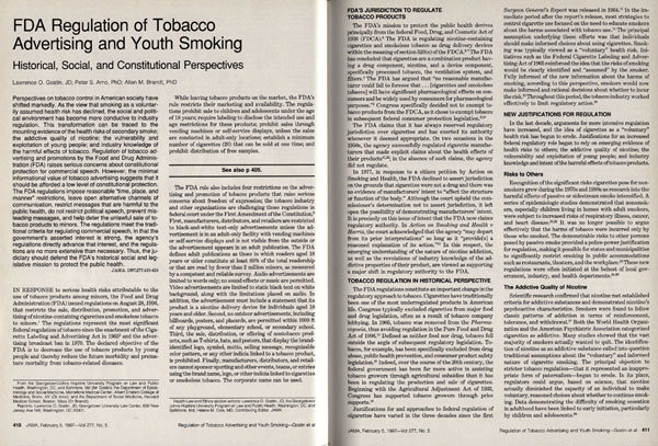Pages 410 and 411 of Lawrence O. Gostin, Peter S. Arno, and Allan M. Brandt's article FDA Regulation of Tobacco Advertising and Youth Smoking: Historical, Social, and Constitutional Perspectives.