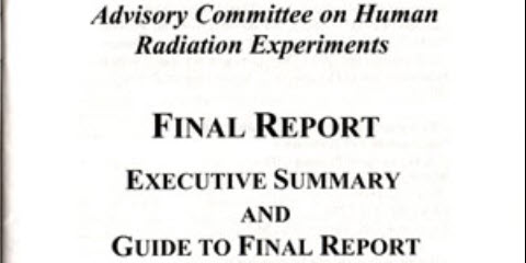 Title page of the Advisory Committee on Human Radiation Experiments	' Final Report: Executive Summary and Guide to Final Report featuring the list of the committee members on the inside cover opposite the title page.