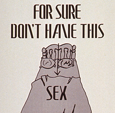 Color drawing of a gray bed with “sex” written on it, above a white “rubber” condom. To the right is a syringe pointing down towards AIDS in red letters.                                         