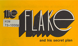 Book page that reads “the flake and his secret plan.”