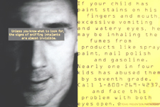 A close-up of a man's face whose eyes are covered with a black strip on the left side of the poster. The right side discusses things to know about sniffing inhalants in black writing on a yellow background..