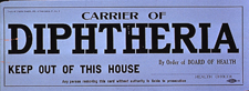 A Board of Health quarantine poster warning that the premises are contaminated by diphtheria.