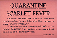 A Board of Health quarantine poster warning that the premises are contaminated by scarlet fever.