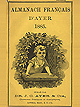 The yellow front cover for Almanach Francais D'Ayer for 1885. It features a young child looking out a window covered in shrubbery.
