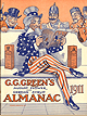 The cover of G. G. Green's August Flower and German Syrup Almanac of 1911. It uses red, white and blue coloring. The illustration is of Uncle Sam sitting reading the almanac with three men looking at him reading. Each of the men have a country's name written somewhere, England, Germany, and China.