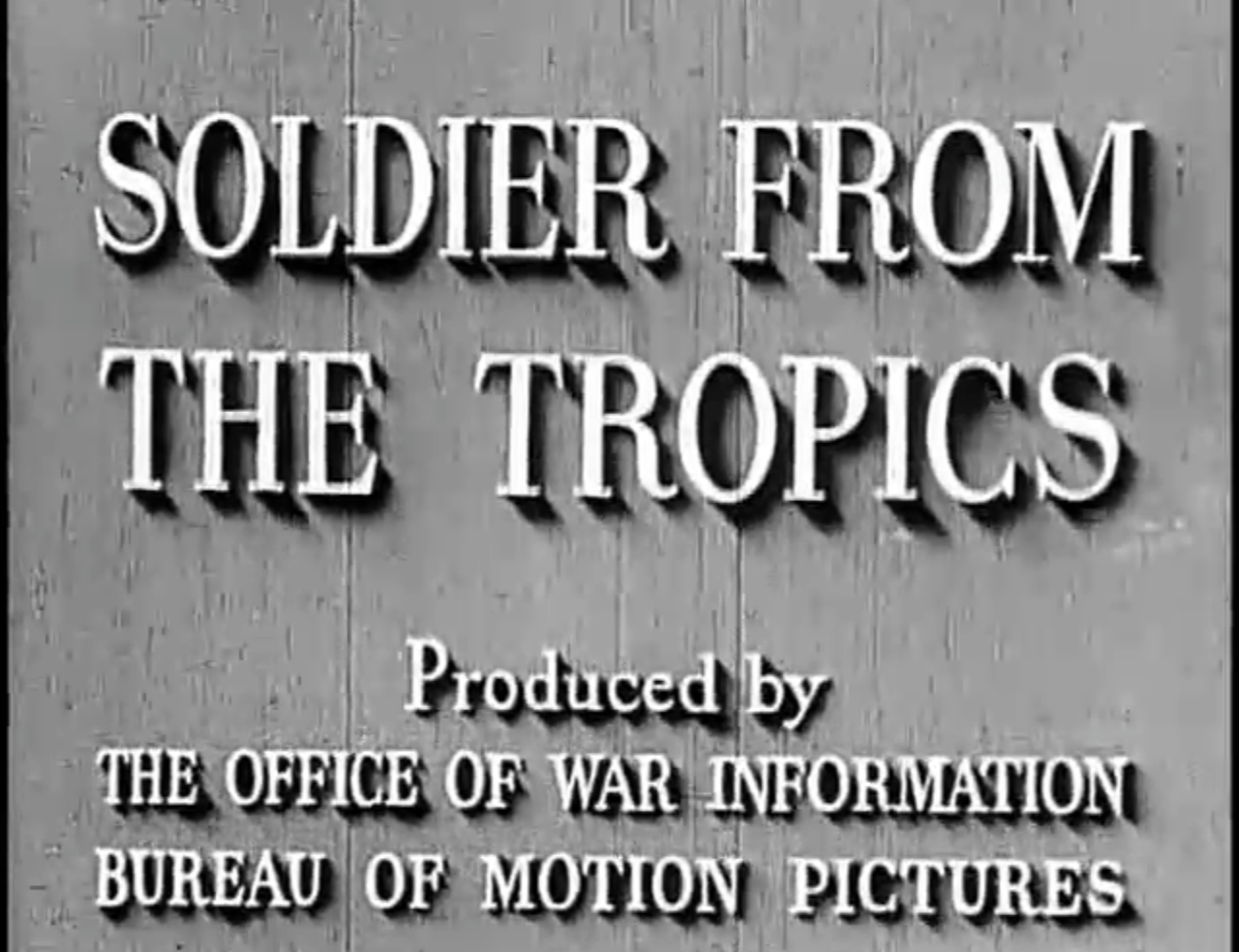 Video thumbnail for Soldier from the Tropics