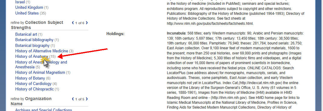 Image of the middle of the results page for a search on the keyword incunabula. A red arrow is pointing to the field History of Medicine listed on the left hand side of the page under the category refine by Collection Subject Strengths.