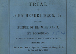 The blue cover of the Trial of John Hendrickson, Jr., for the murder of his wife Maria, by poisoning.