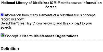 Screen Shot of IGM Metathesaurus Screen Display for Health Maintenance Organizations