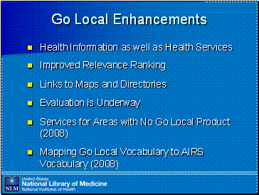 Go Local Enhancements